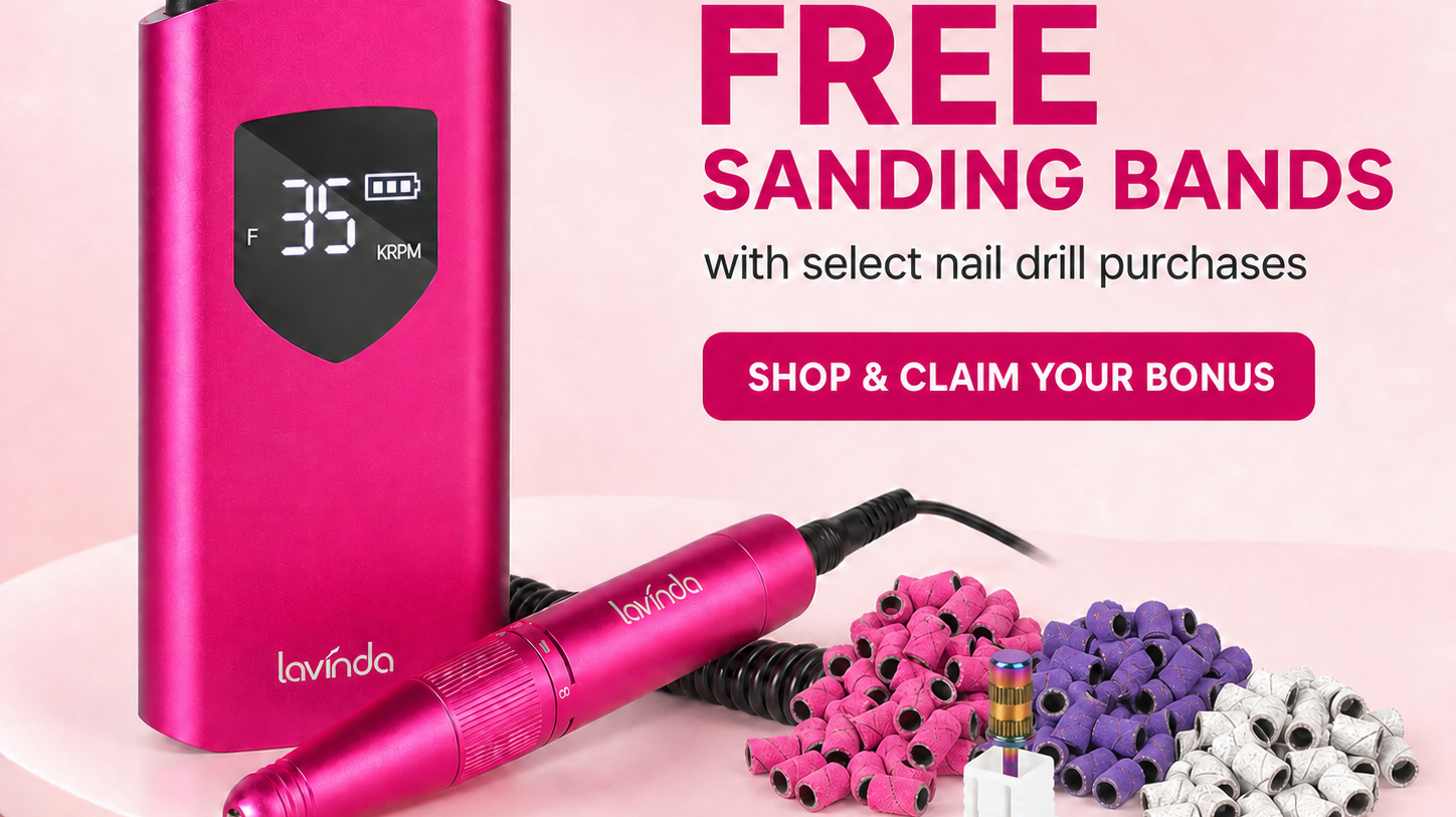Free Sanding Bands with Select Lavinda Nail Drills Through August 31, 2026